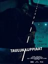 Taulukauppiaat poster